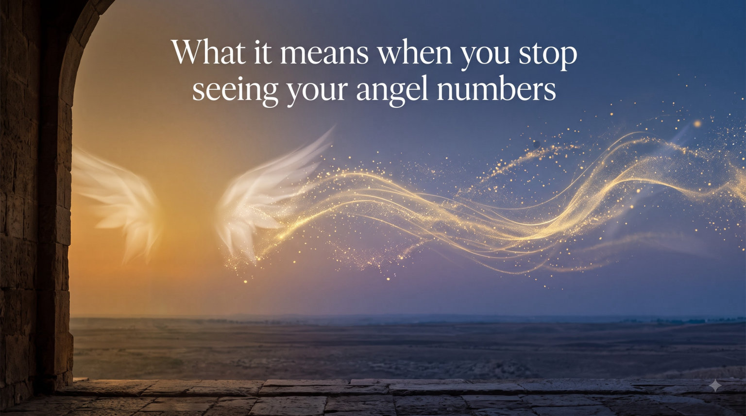 What it means when you stop seeing your angel numbers