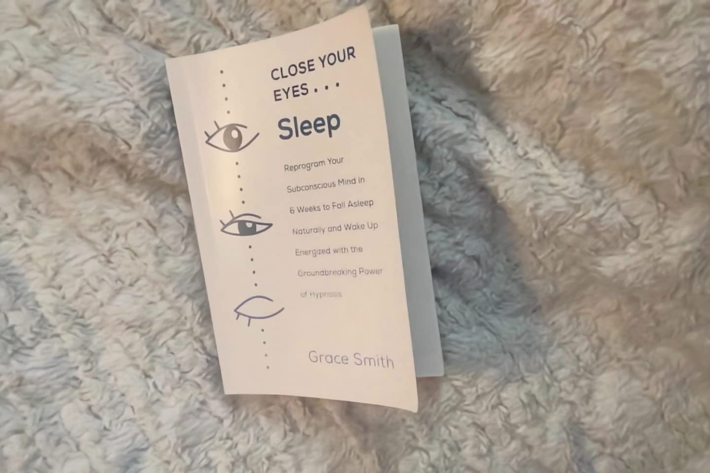 Close Your Eyes, Sleep: Reprogram Your Subconscious Mind in 6 Weeks to Fall Asleep Naturally and Wake Up Energized customer photo 2