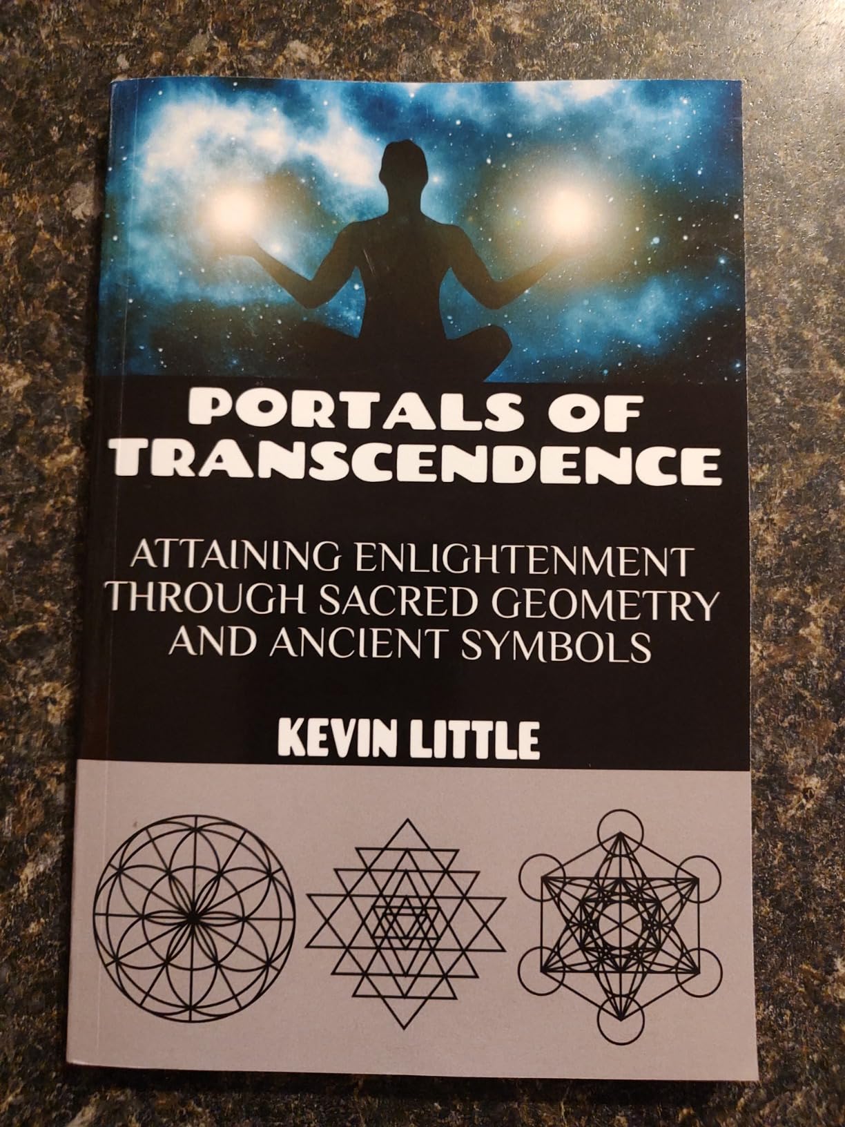 Portals of Transcendence: Attaining Enlightenment through Sacred Geometry and Ancient Symbols customer photo 1
