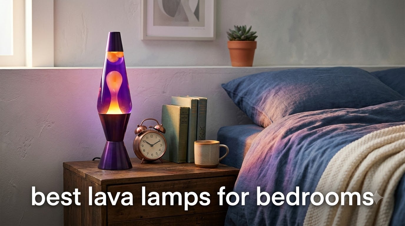 best lava lamps for bedrooms