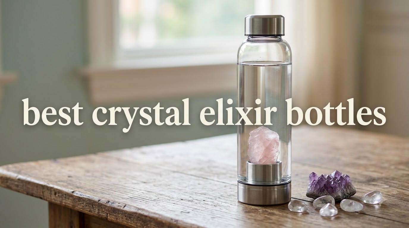 best crystal elixir bottles