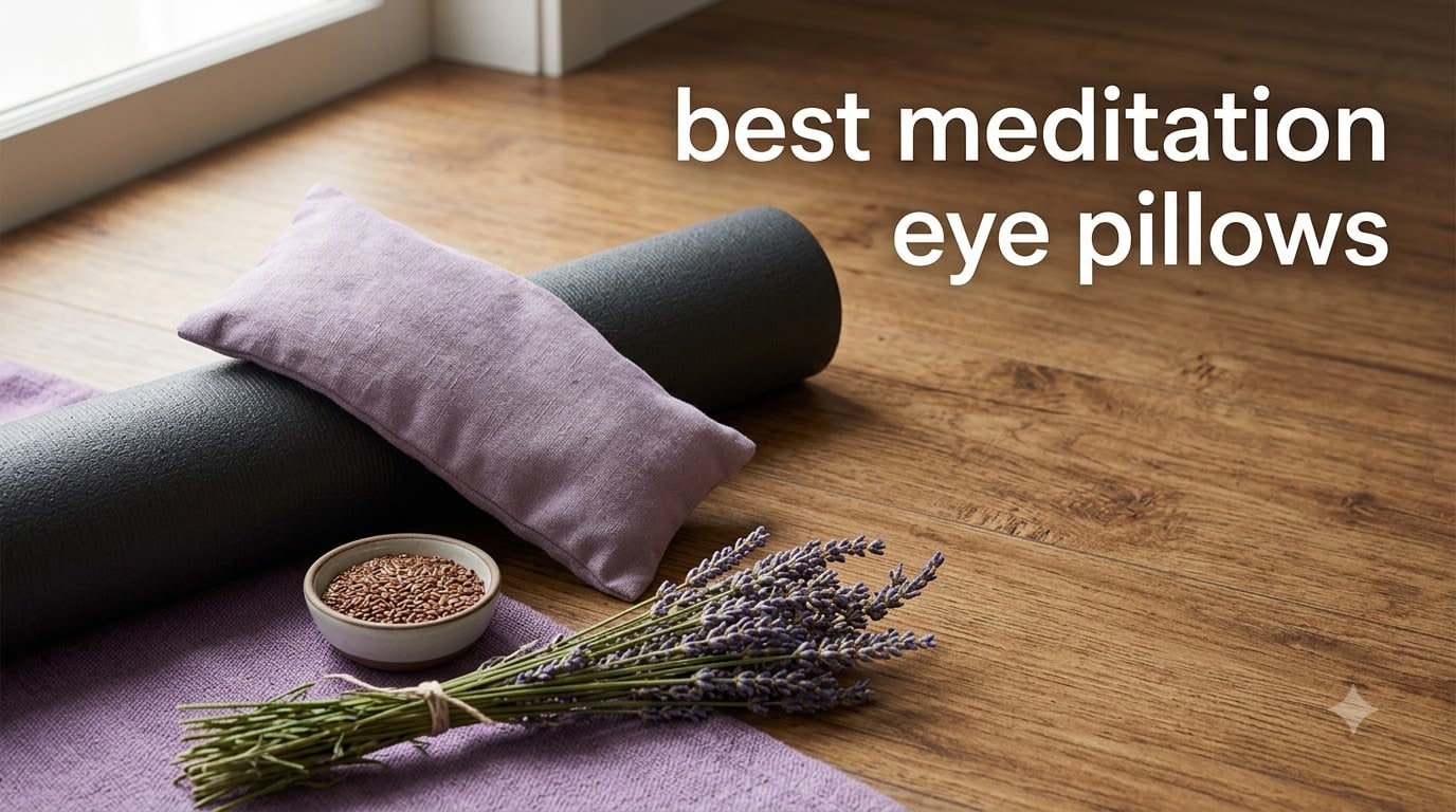 best meditation eye pillows
