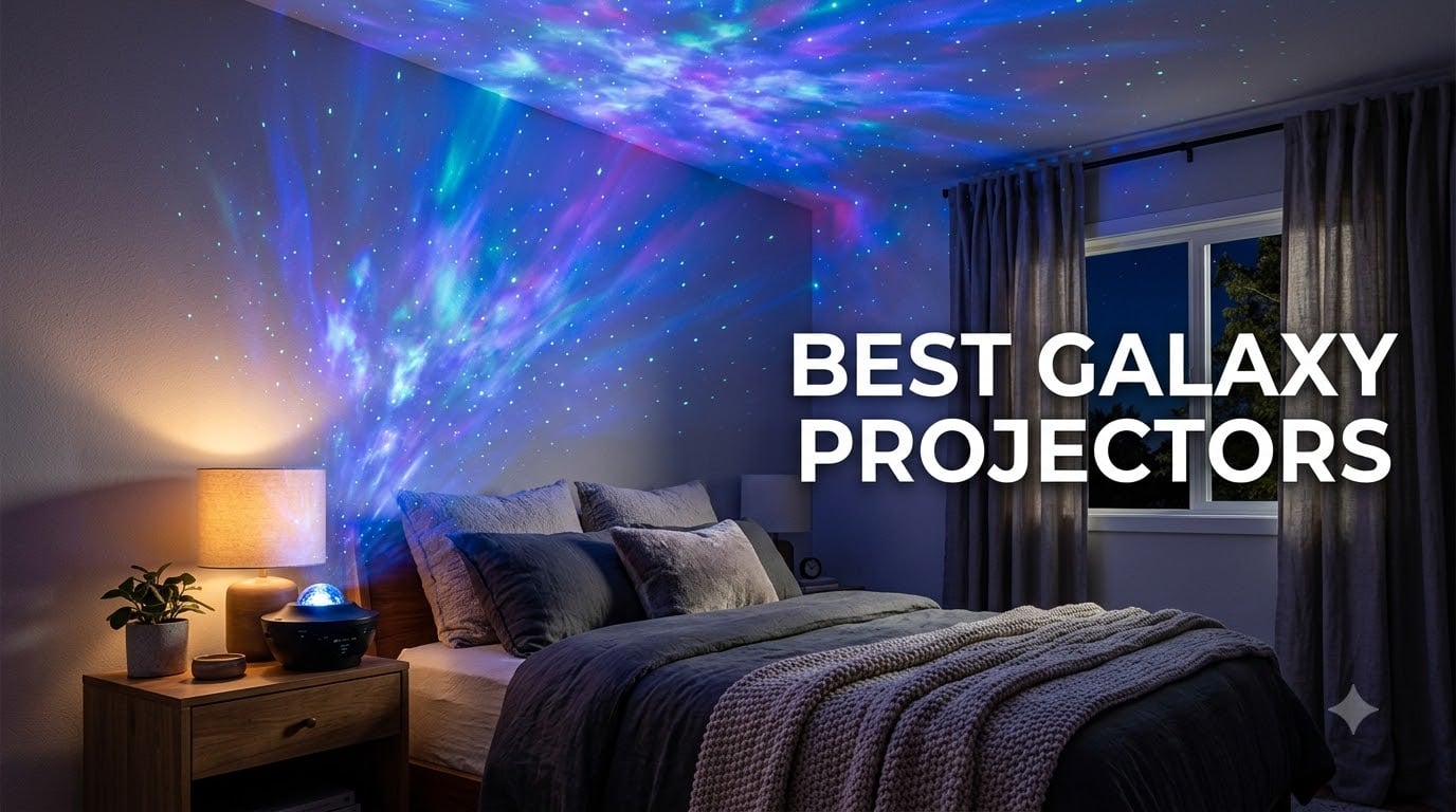 best galaxy projectors