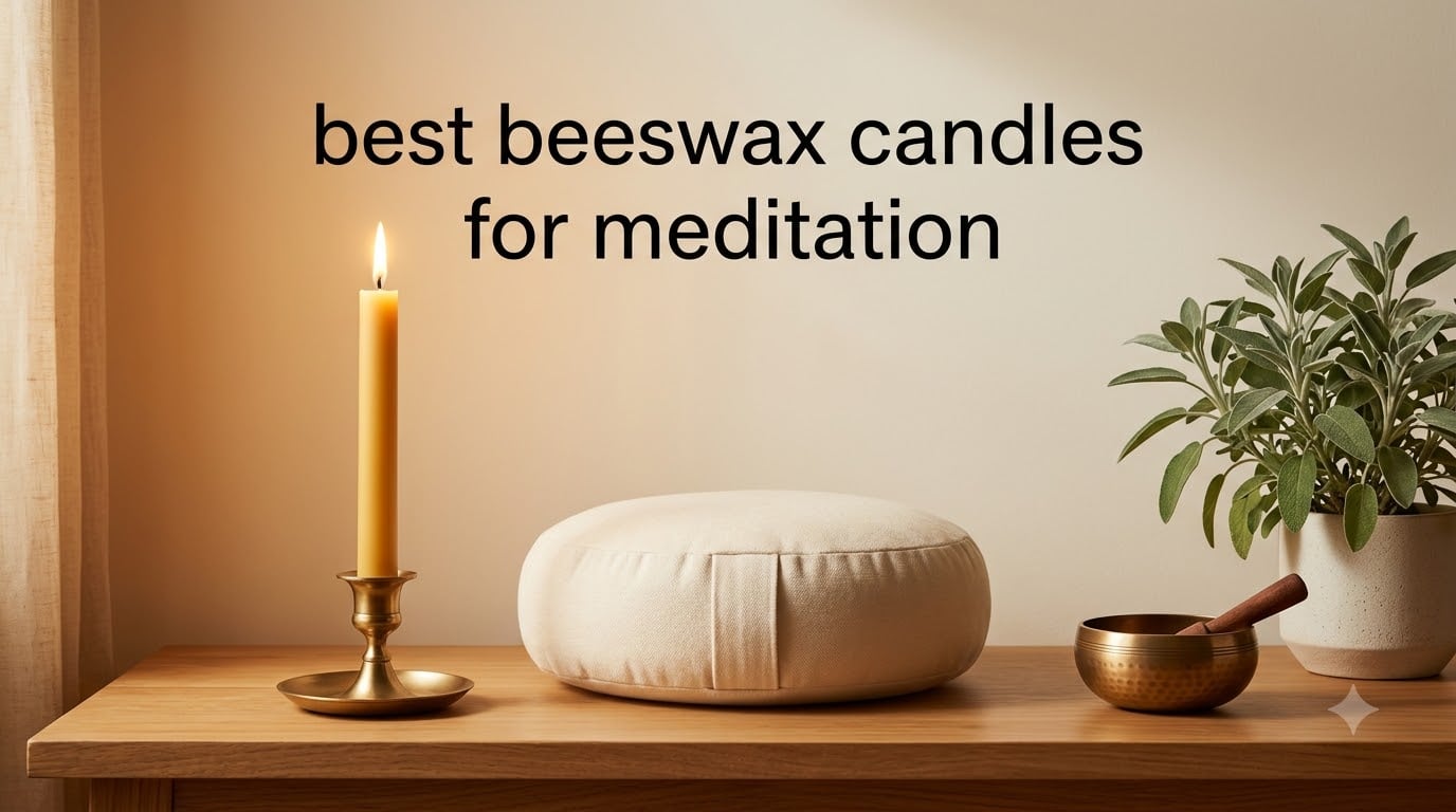 best beeswax candles for meditation