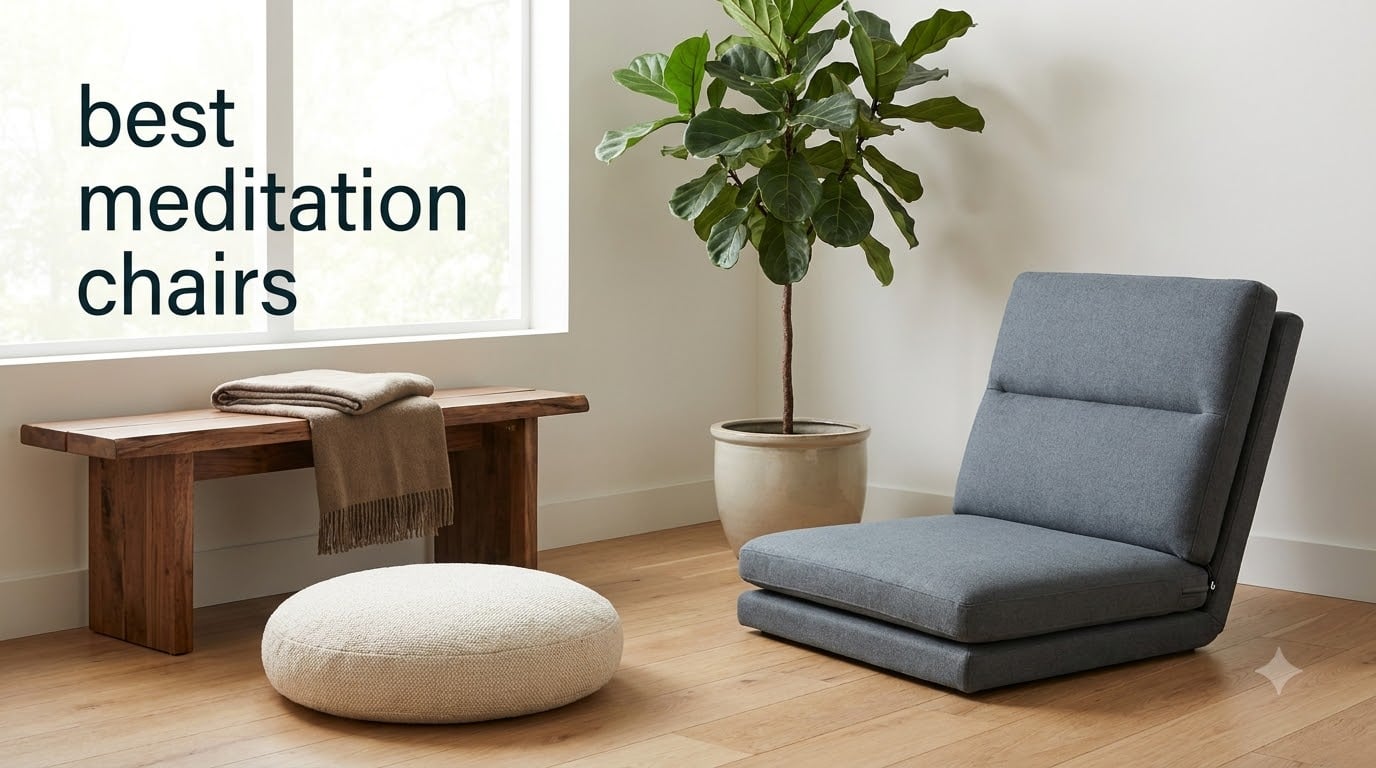 best meditation chairs