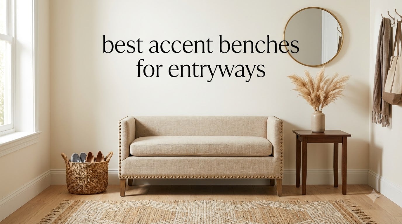 best accent benches for entryways