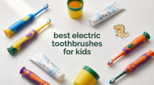 best electric toothbrushes for kids
