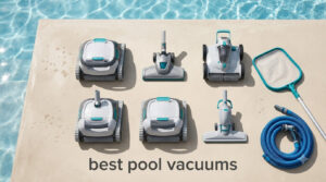 best pool vacuums