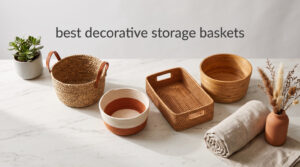 best decorative storage baskets