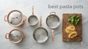 best pasta pots
