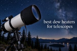 best dew heaters for telescopes